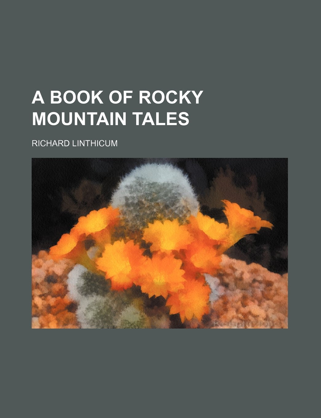 A Book of Rocky Mountain Tales Politics & History