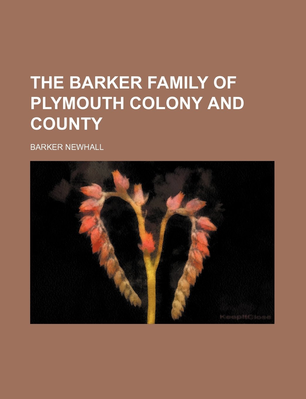 The Barker Family of Plymouth Colony and County Books