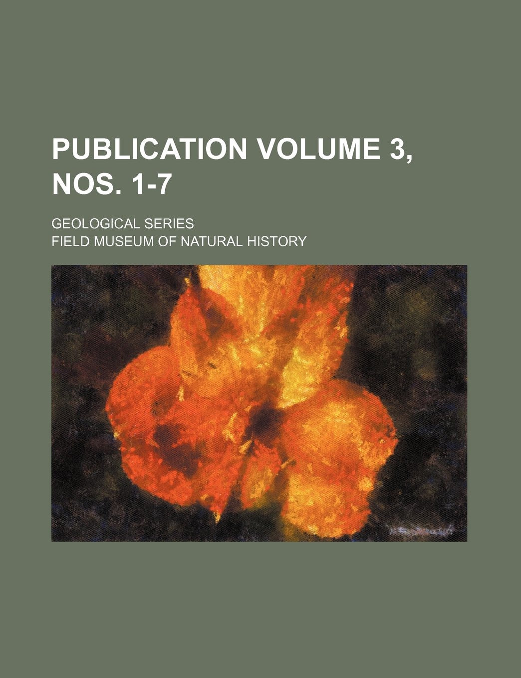 Publication Volume 3, Nos. 1-7; Geological Series Books