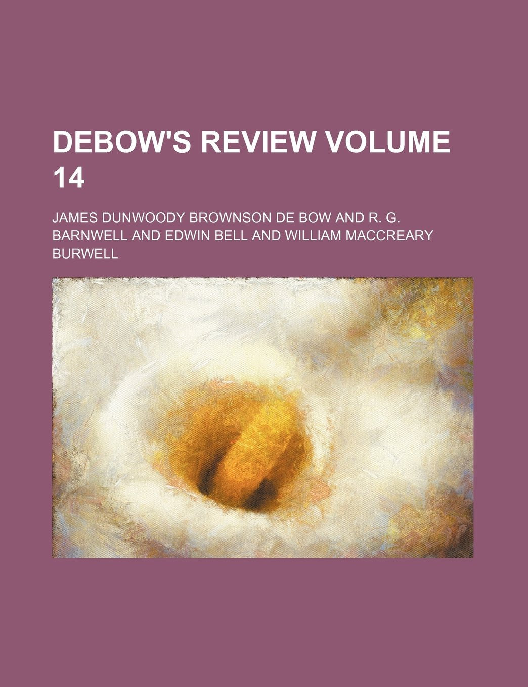 Debow's Review Volume 14 Books