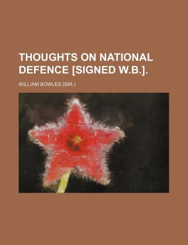 Thoughts on National Defence . Books