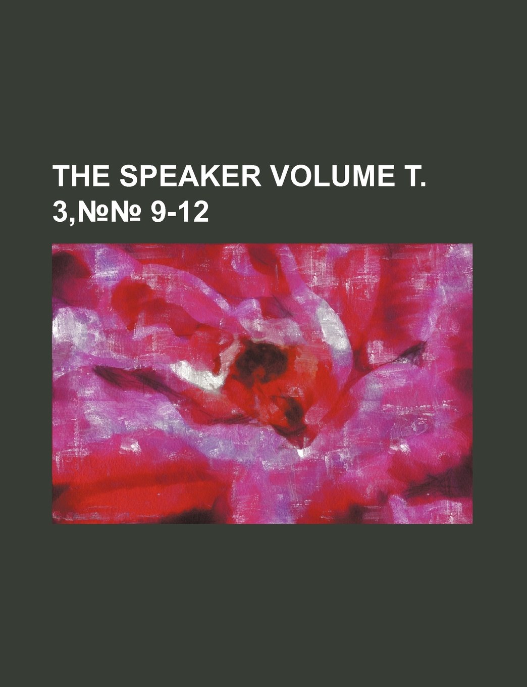 Product Image: The Speaker Volume . 3, 9-12