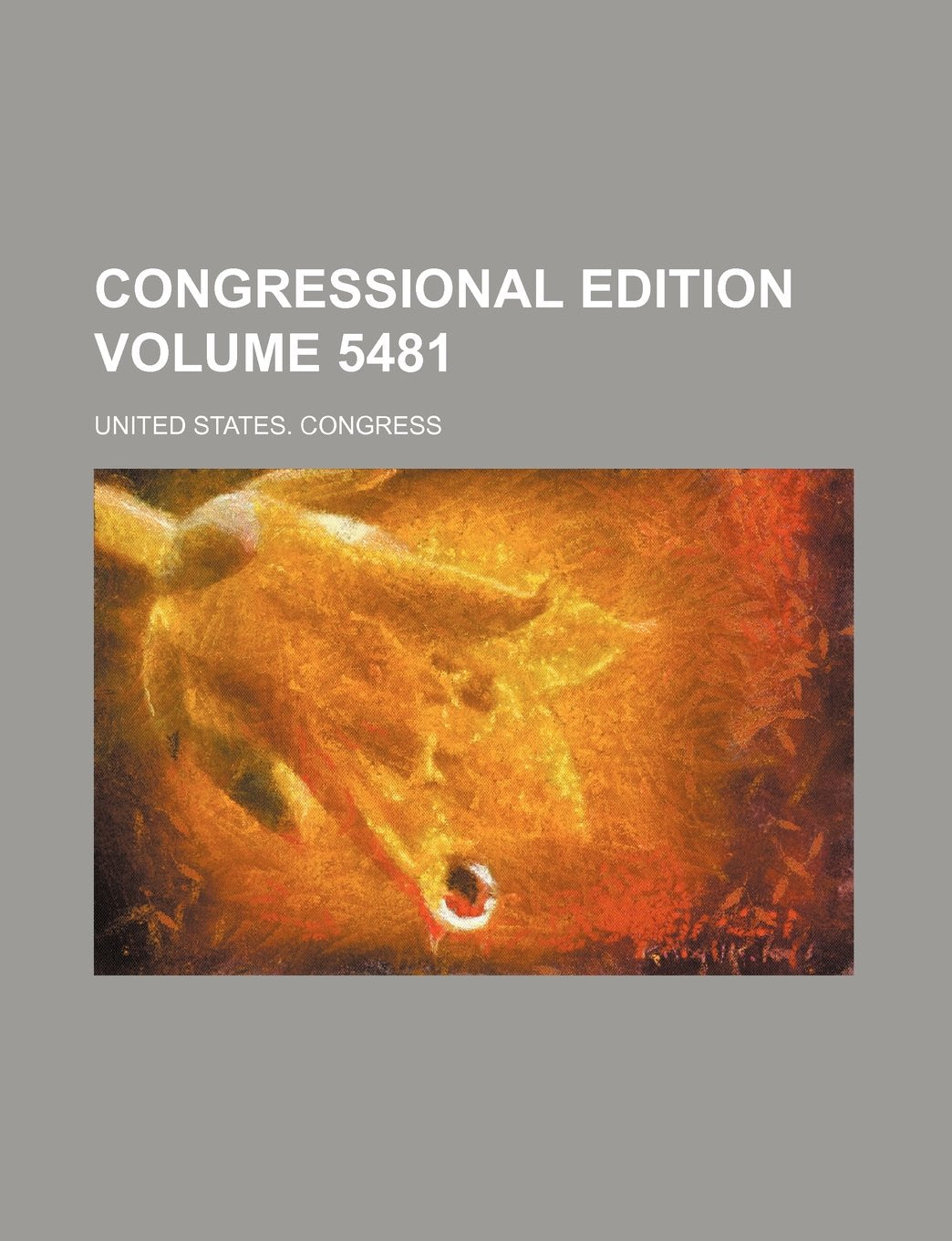 Congressional edition Volume 5481 Books
