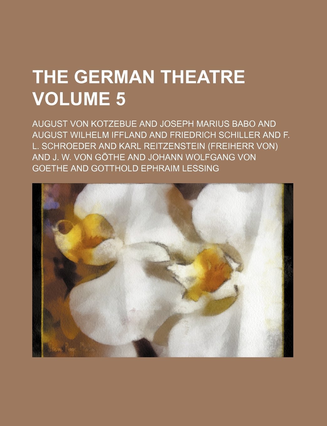 The German Theatre Volume 5 Books