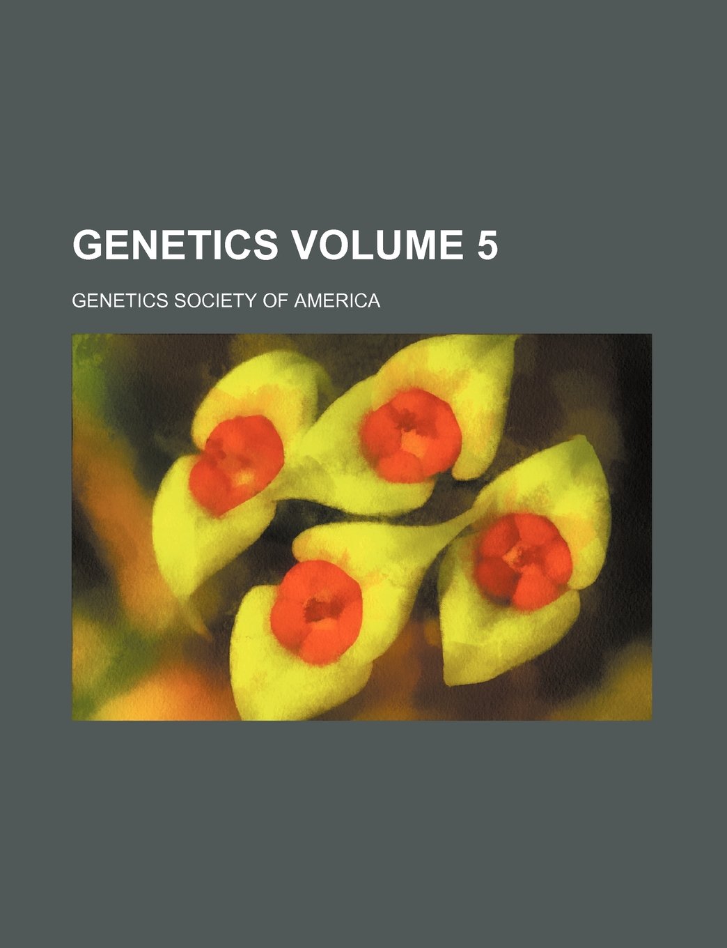 Genetics Volume 5 Books