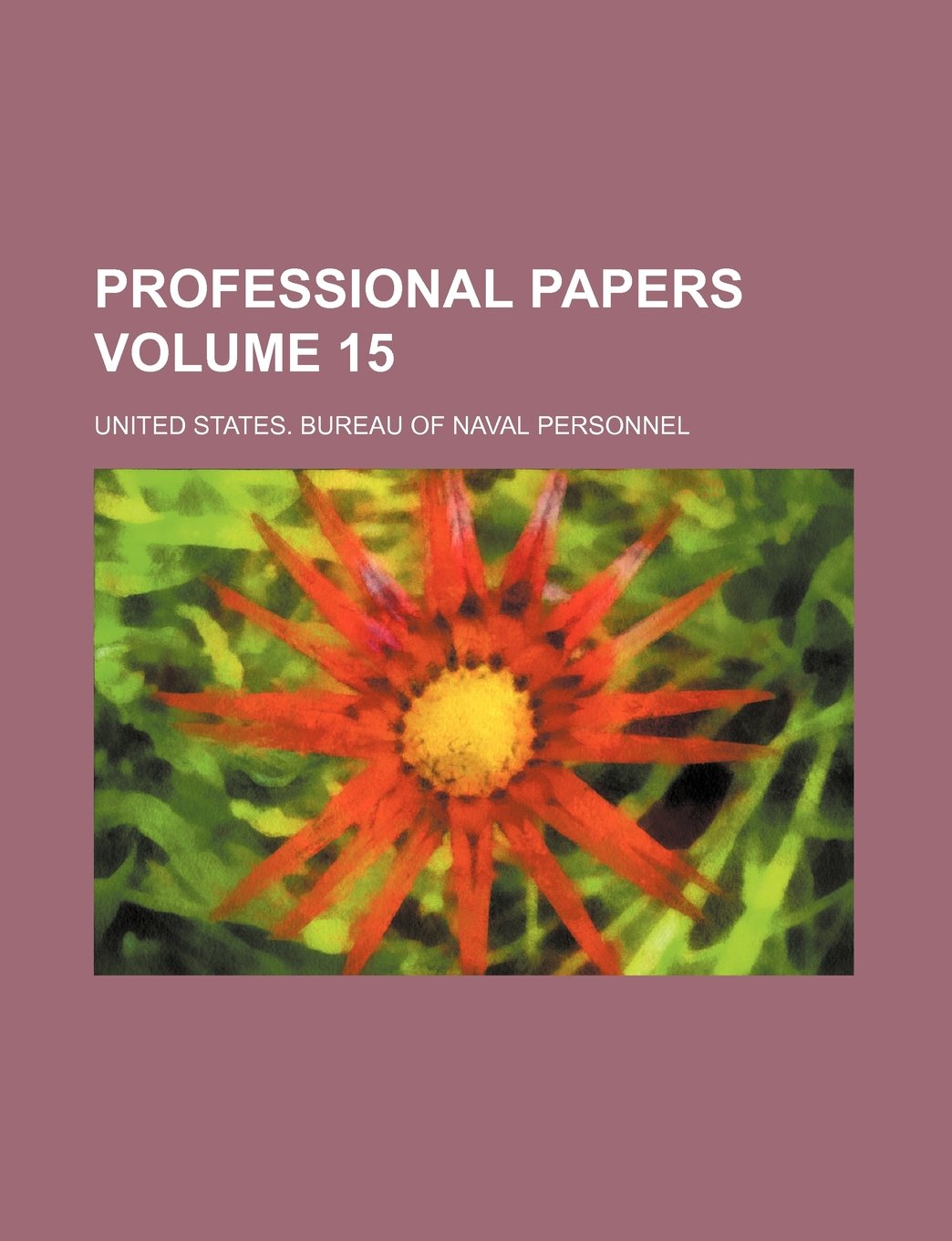Professional Papers Volume 15 Books
