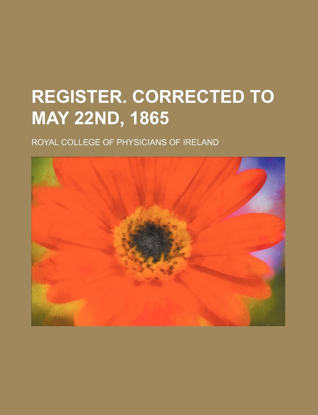 Register. Corrected to May 22nd, 1865 Books