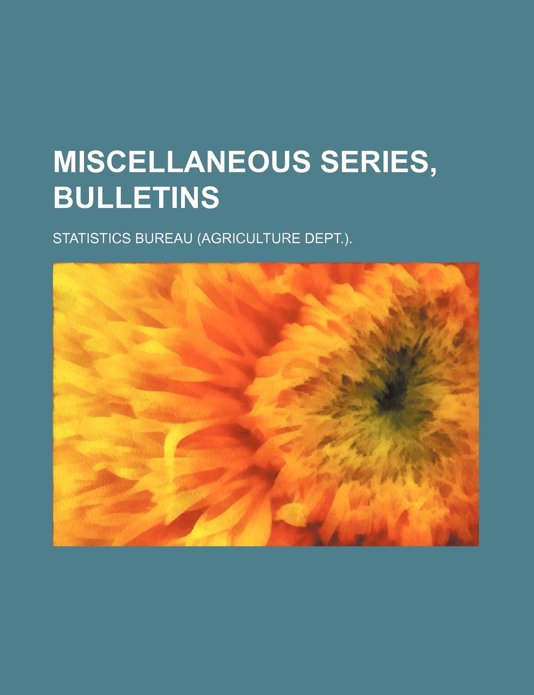 Product Image: Miscellaneous series, bulletins