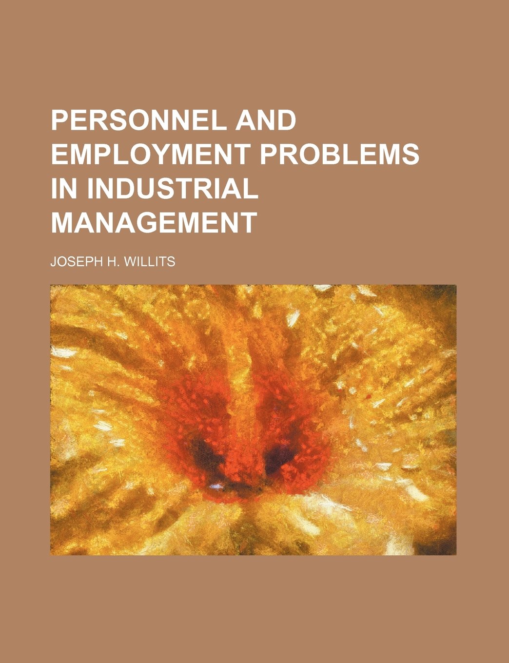 PERSONNEL AND EMPLOYMENT PROBLEMS IN INDUSTRIAL MANAGEMENT Politics & History
