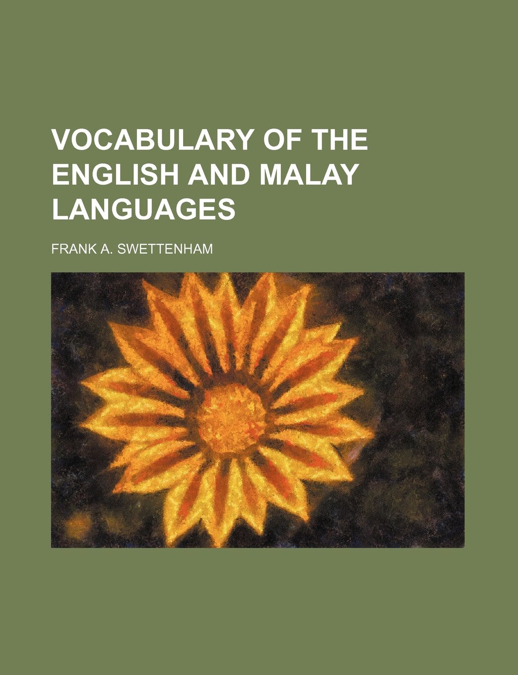 Vocabulary of the English and Malay Languages Books