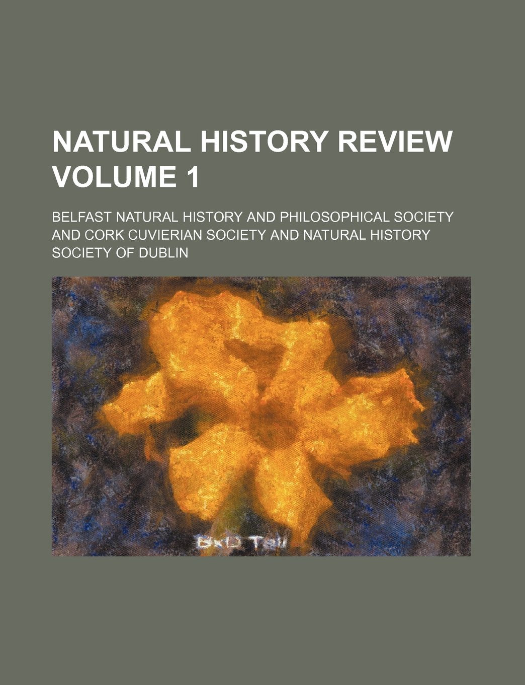 Natural History Review Volume 1 Books