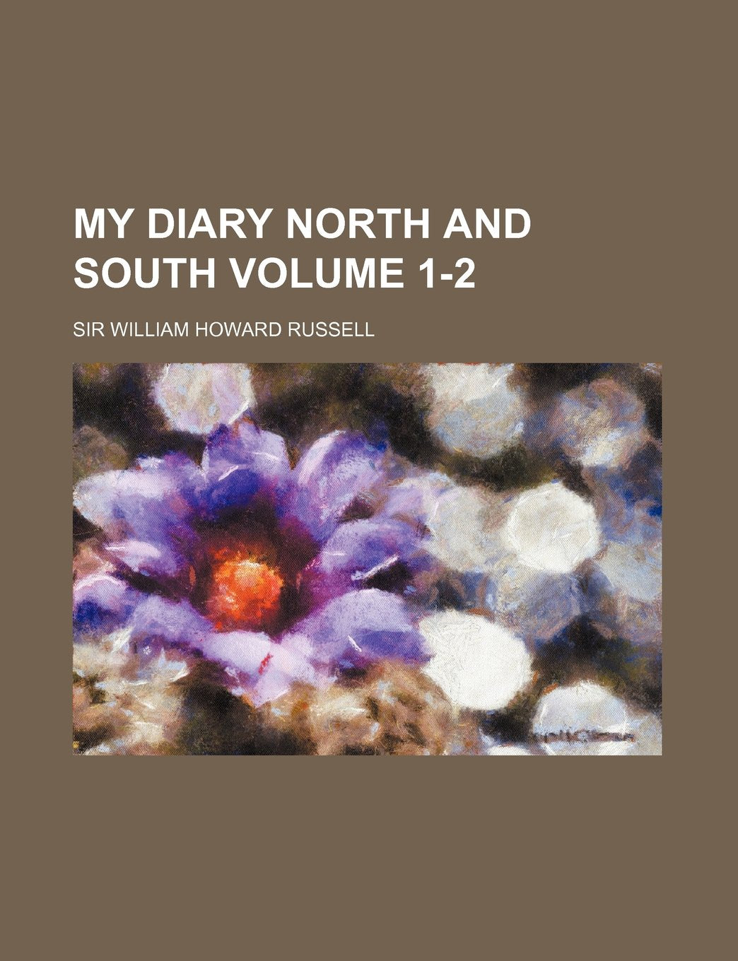 My Diary North and South Volume 1-2 Books