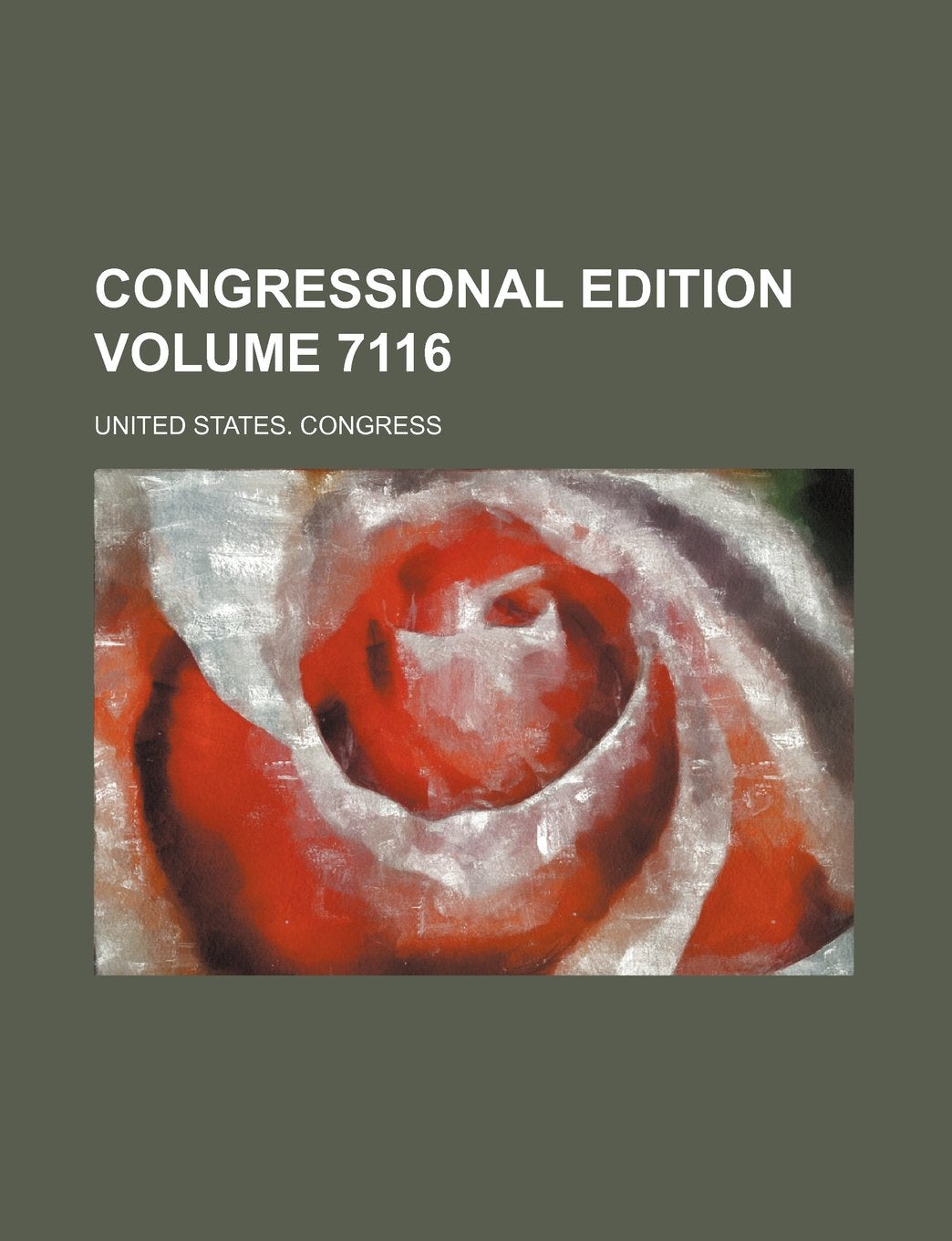 Congressional Edition Volume 7116 Books