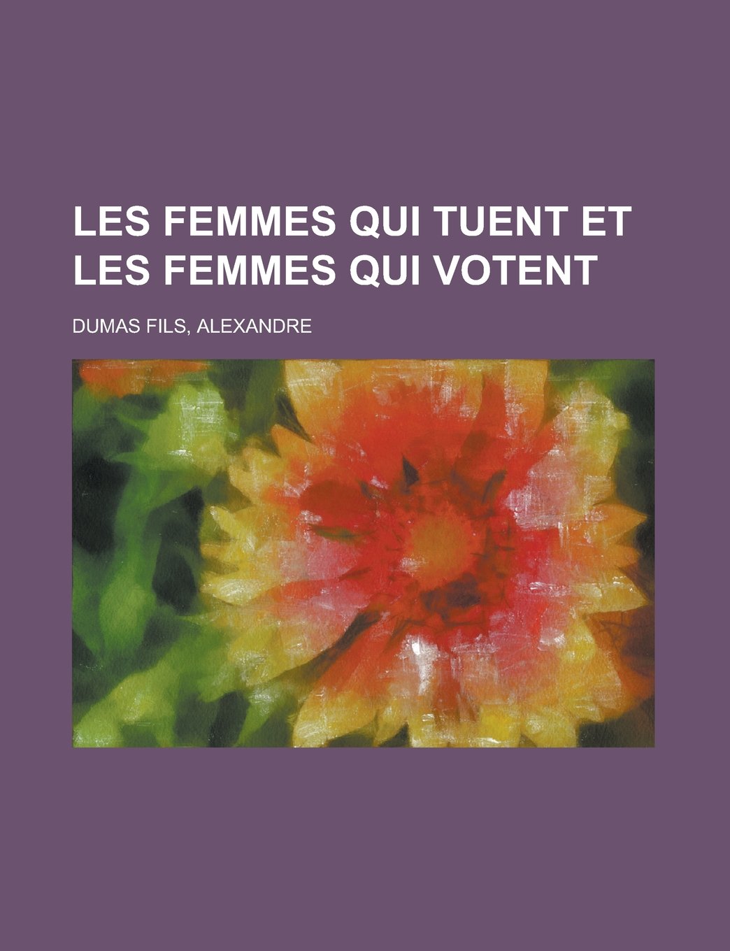 Les Femmes qui tuent et les Femmes qui votent (French Edition) Social Sciences