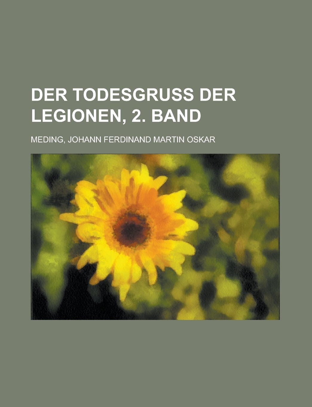 Der Todesgruss Der Legionen, 2. Band Books
