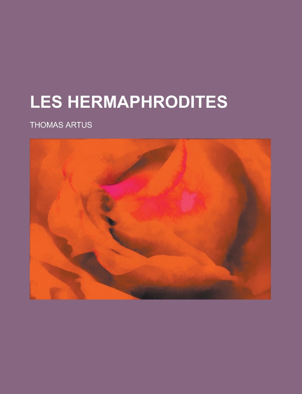 Product Image: Les Hermaphrodites (French Edition)