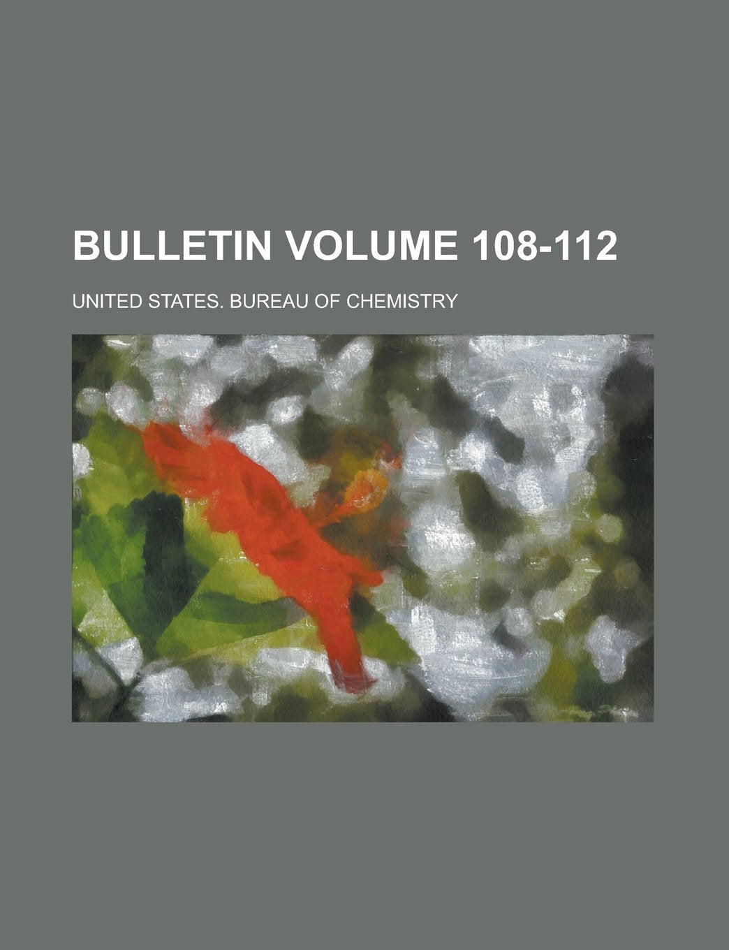 Bulletin Volume 108-112 Books
