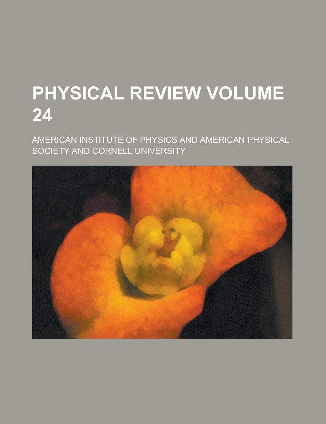 Physical review Volume 24 Books