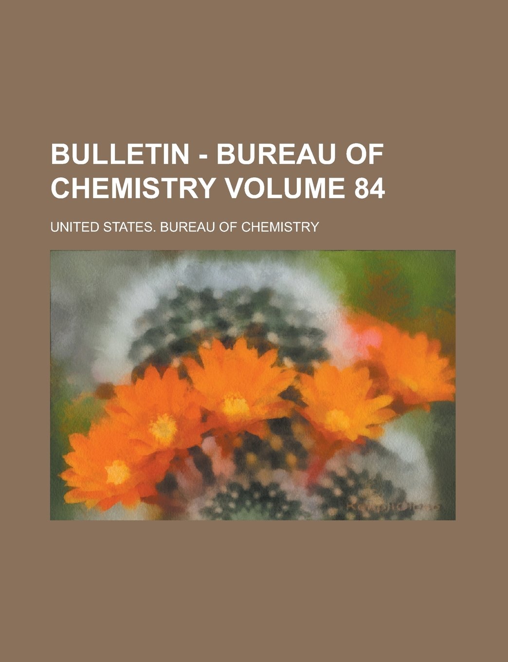 Bulletin - Bureau of Chemistry Volume 84 Books