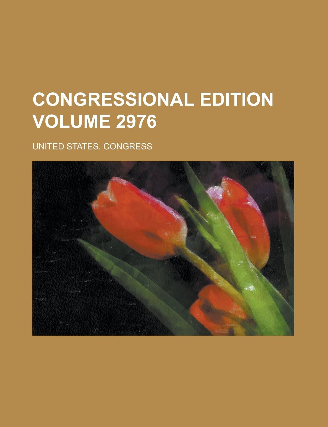 Congressional edition Volume 2976 Books