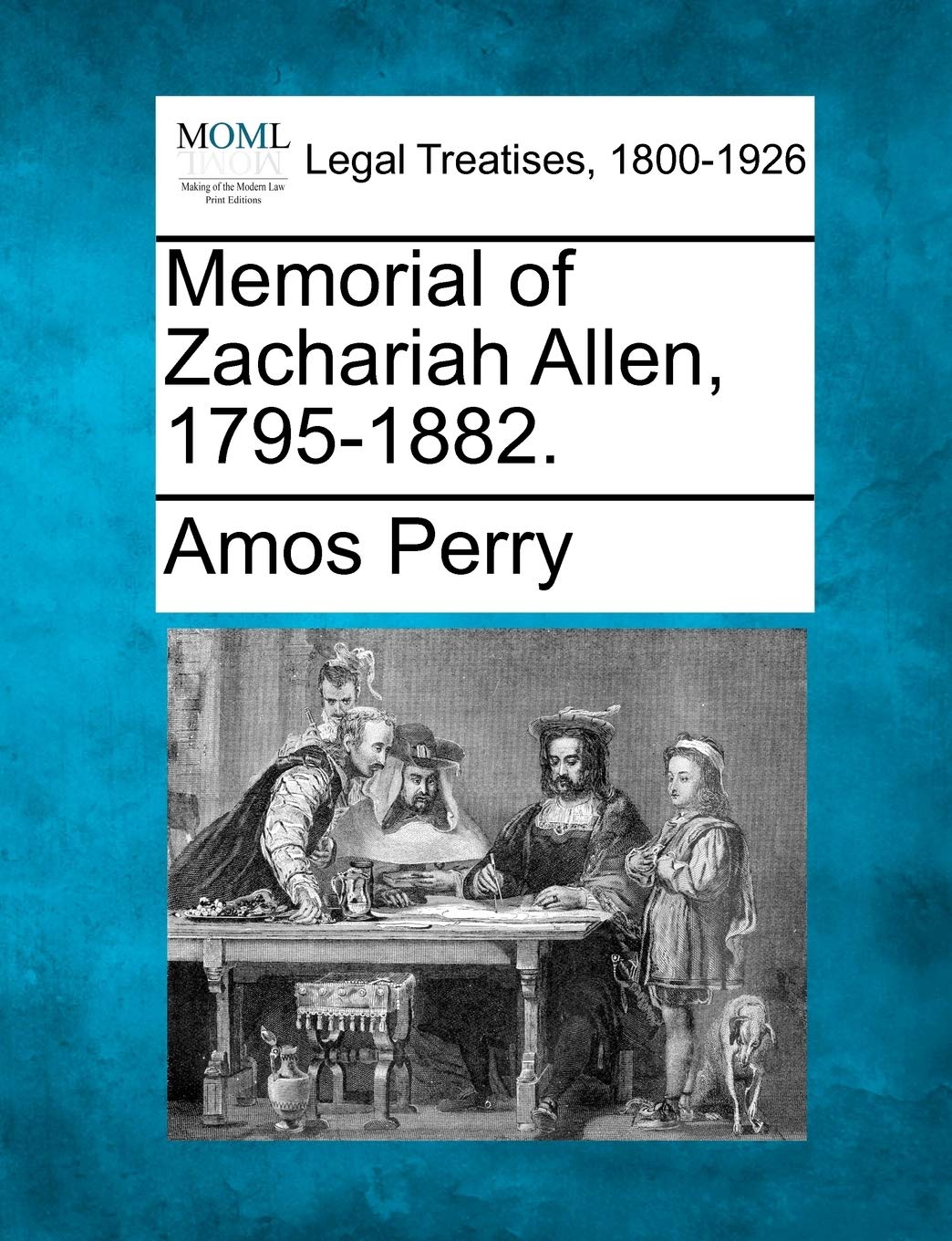 Memorial of Zachariah Allen, 1795-1882. Law
