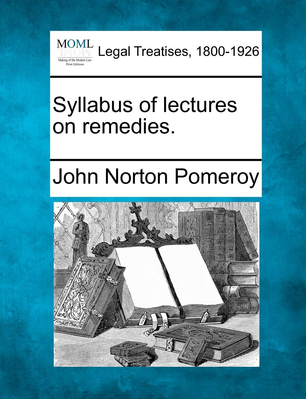 Syllabus of Lectures on Remedies. book