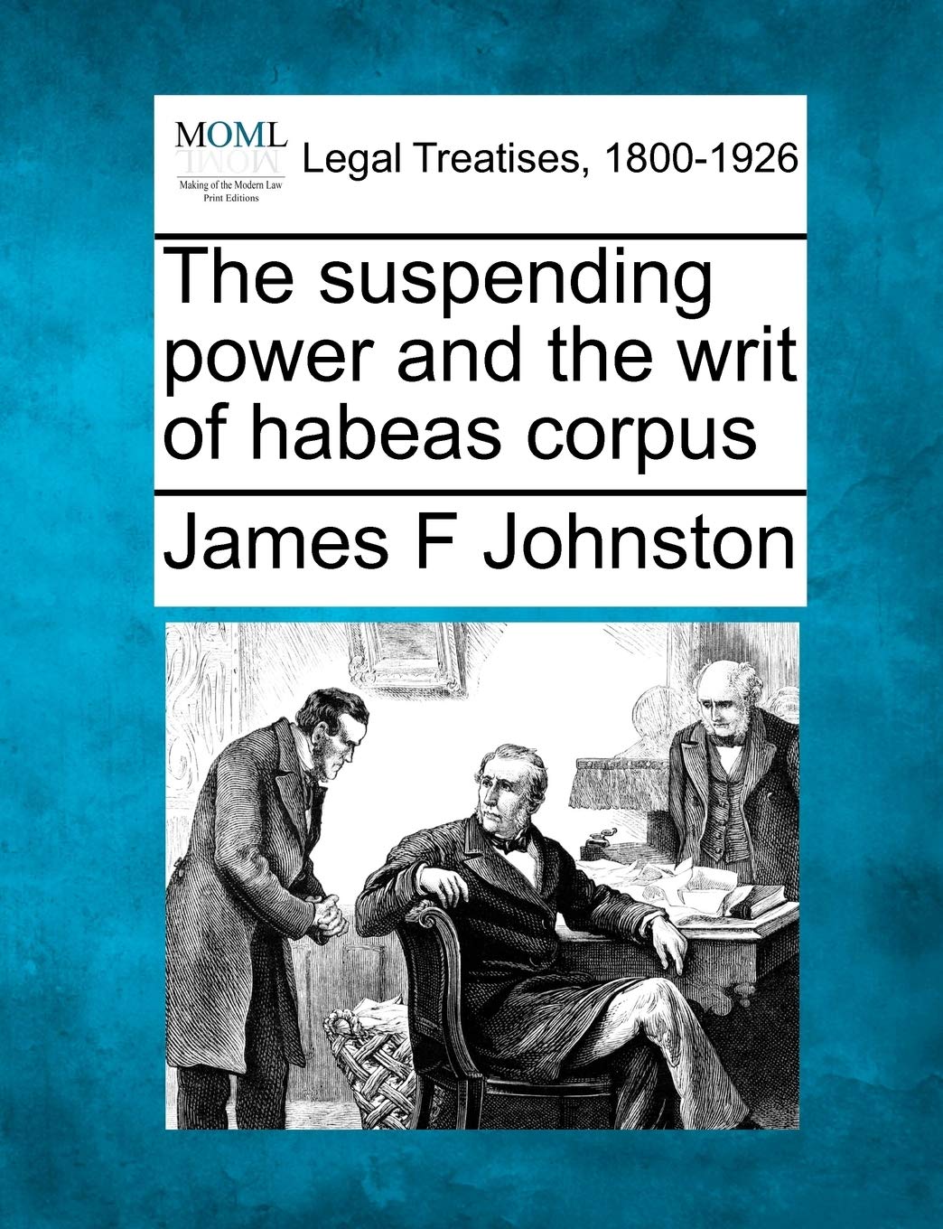 The Suspending Power and the Writ of Habeas Corpus Law