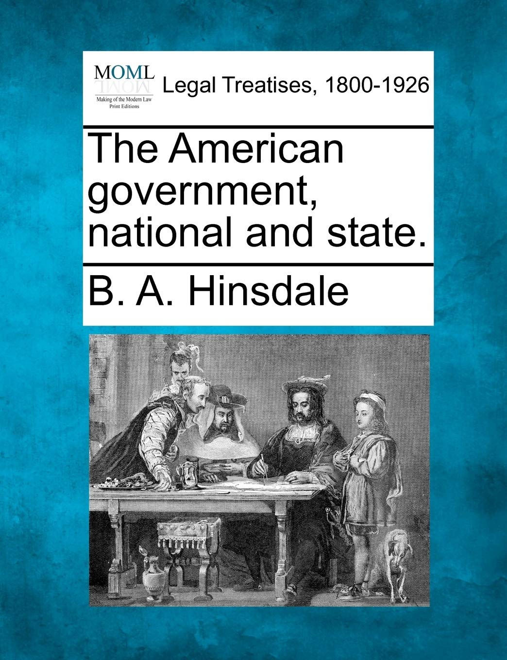 The American Government, National and State. Law
