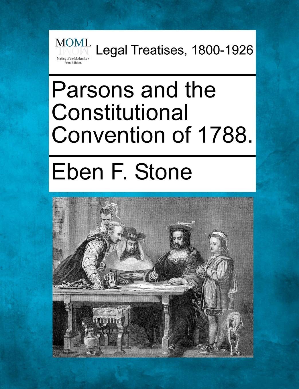 Parsons and the Constitutional Convention of 1788. Law