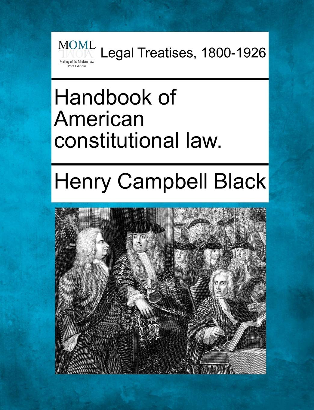 Handbook of American constitutional law. Law