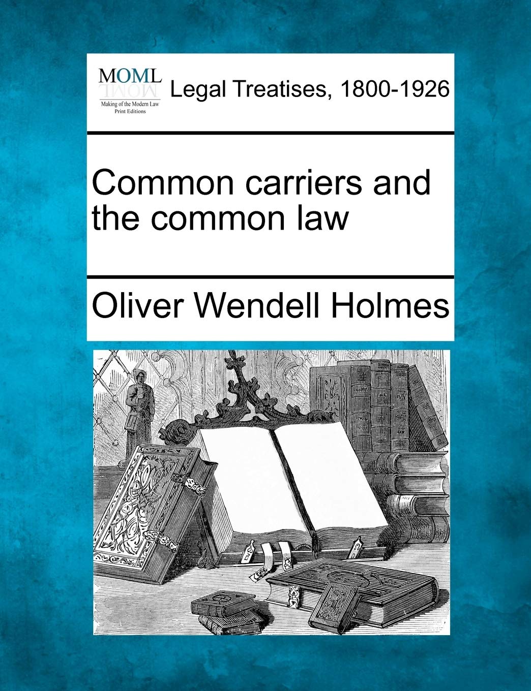 Common Carriers and the Common Law Law