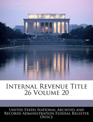 Internal Revenue Title 26 Volume 20 book