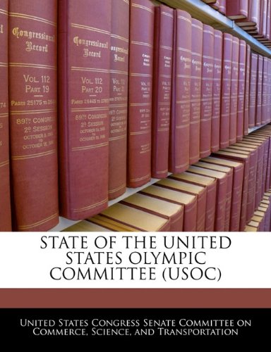 State of the United States Olympic Committee (Usoc) Politics & History