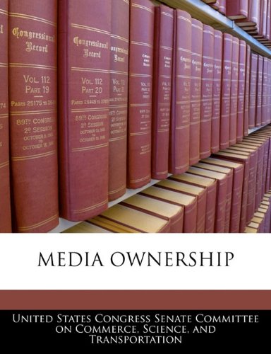Media Ownership Politics & History