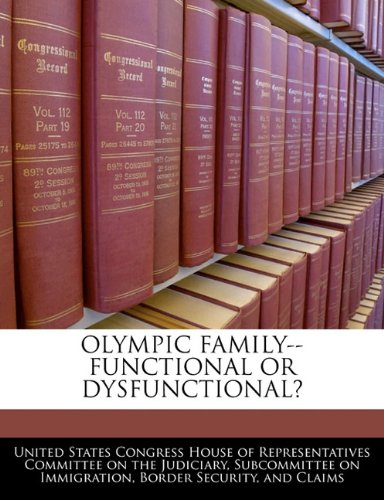 Olympic Family-- Functional or Dysfunctional? Politics & History