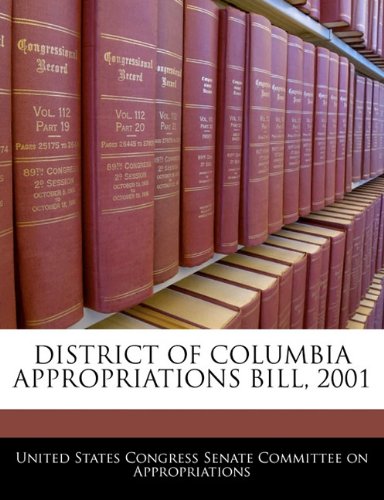 District of Columbia Appropriations Bill, 2001 Politics & History