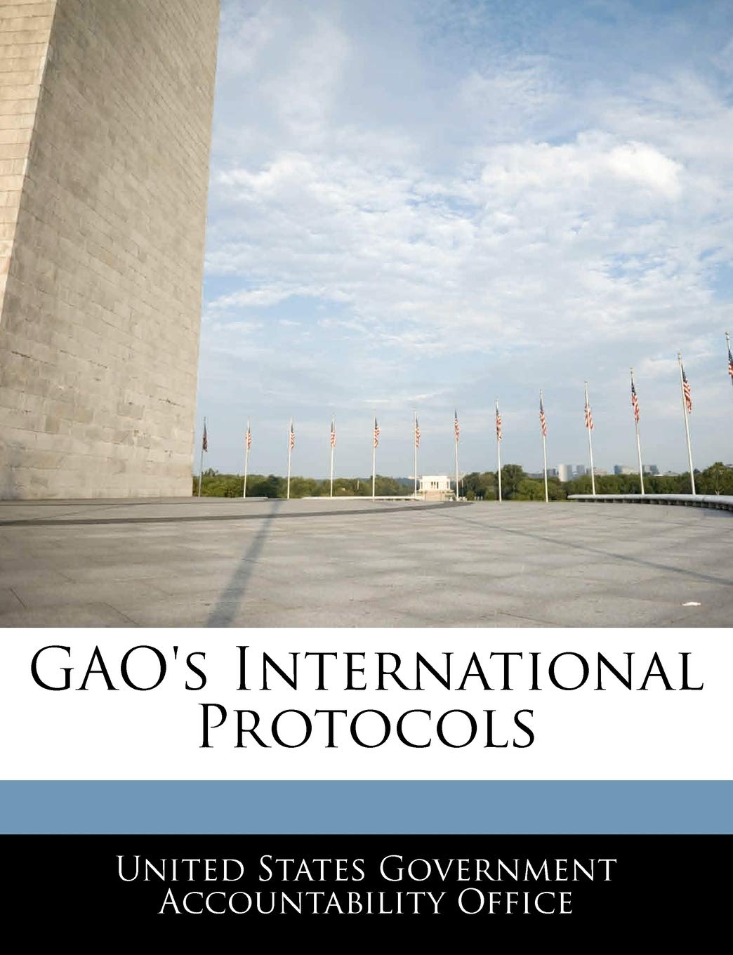Gao's International Protocols Politics & History