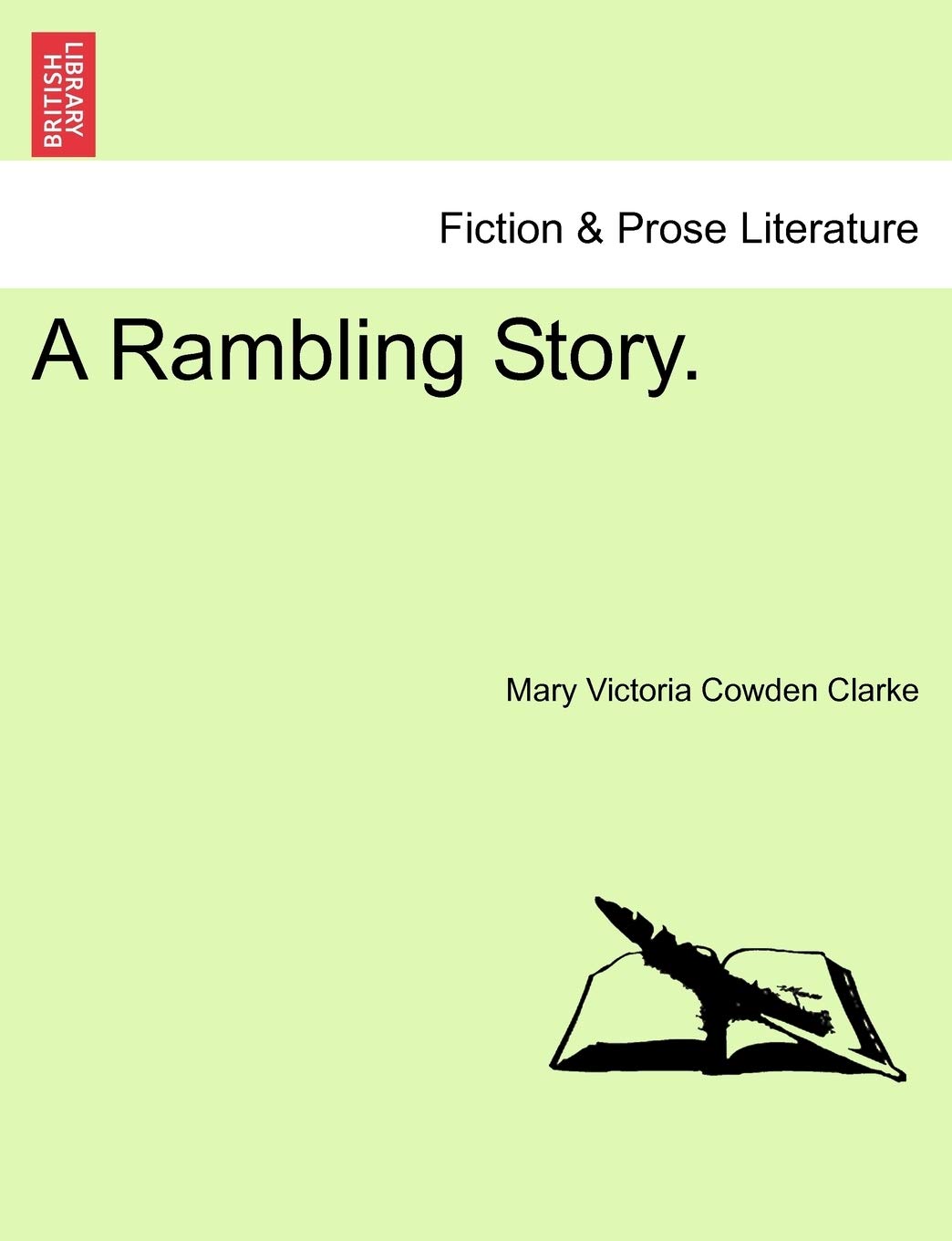 A Rambling Story. book