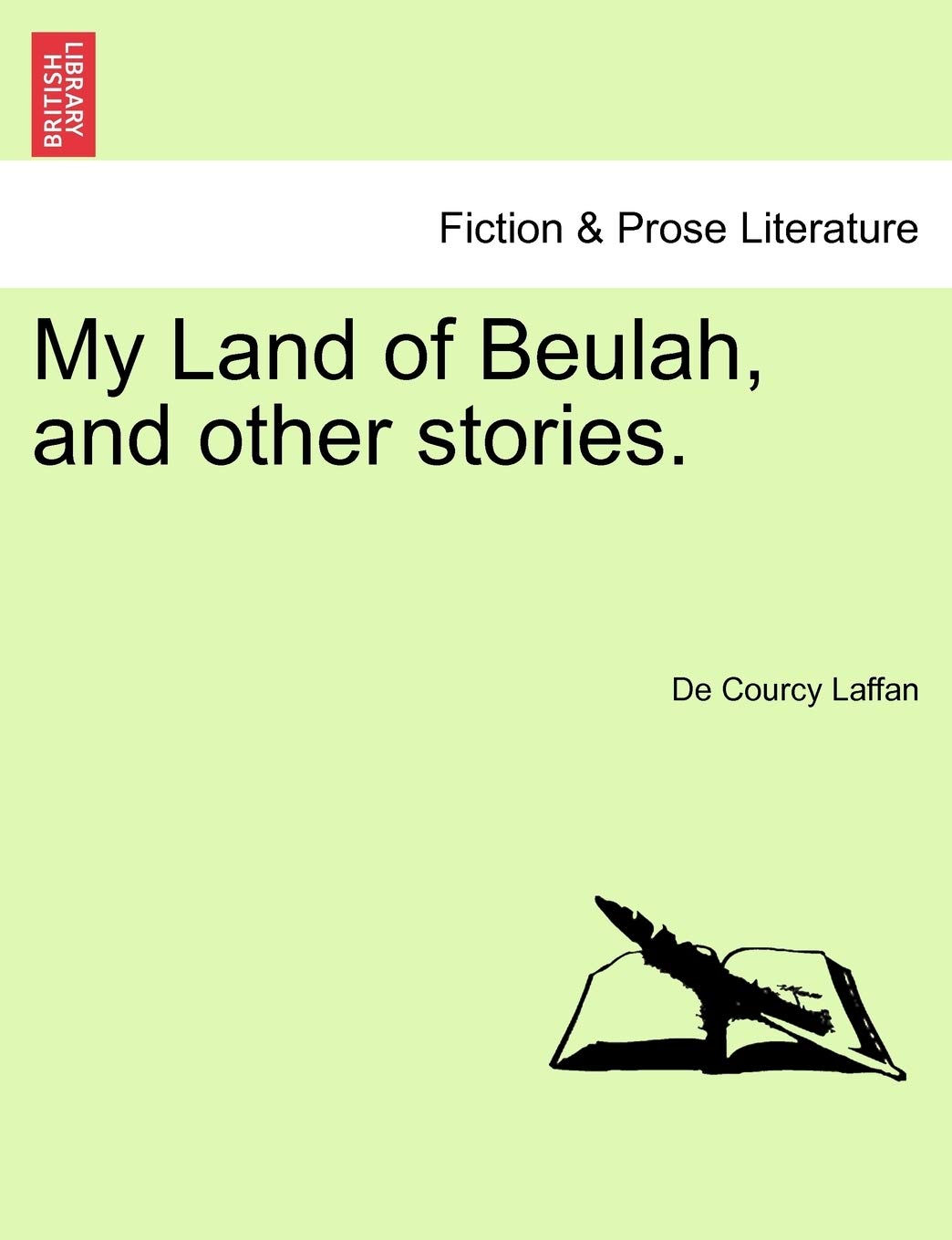 My Land of Beulah, and Other Stories. Contemporary literature