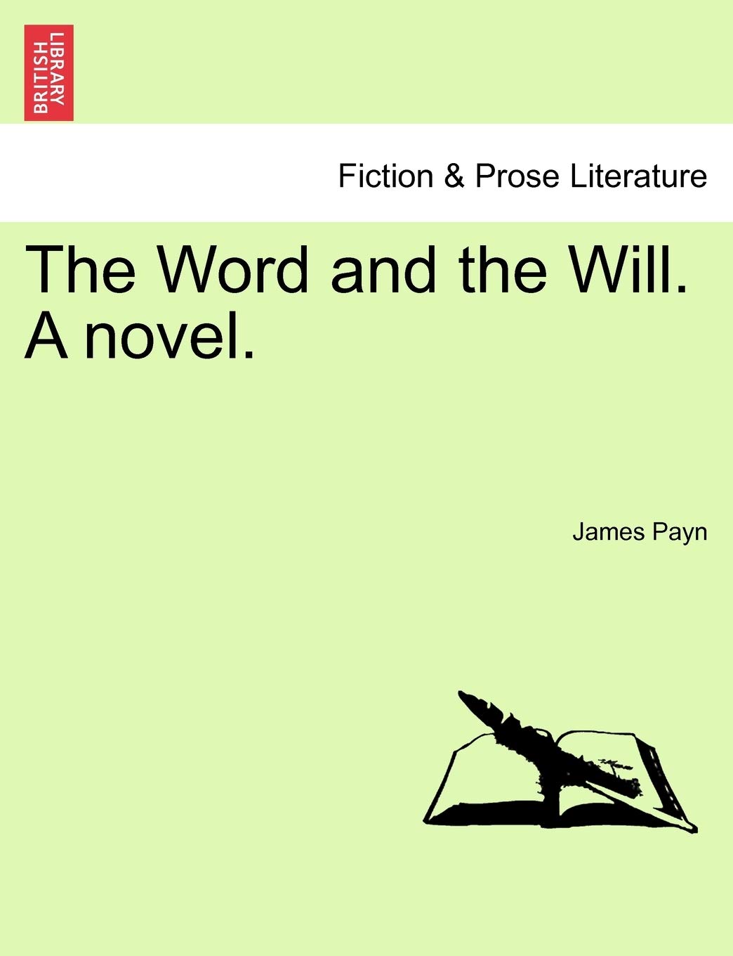 Product Image: The Word and the Will. a Novel.