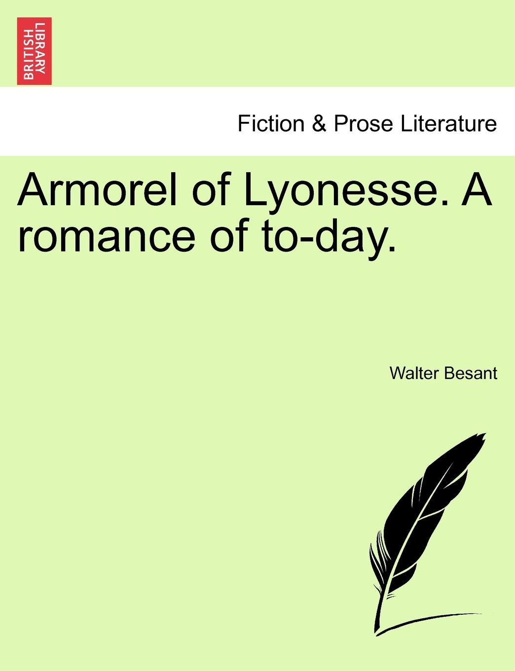 Armorel of Lyonesse. a Romance of To-Day. Contemporary literature