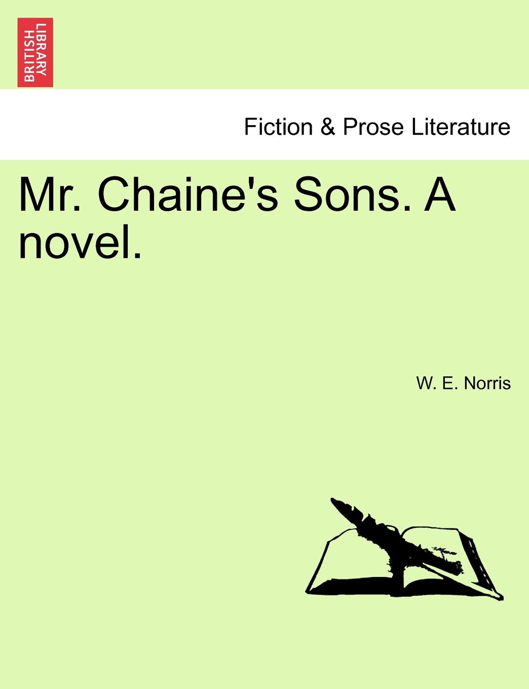 Product Image: Mr. Chaine's Sons. a Novel.