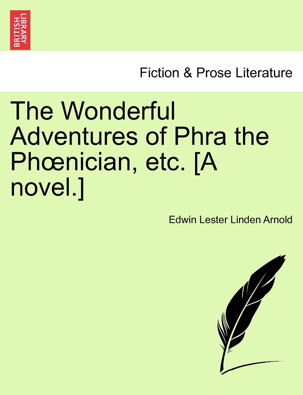 The Wonderful Adventures of Phra the PH Nician, Etc. Contemporary literature