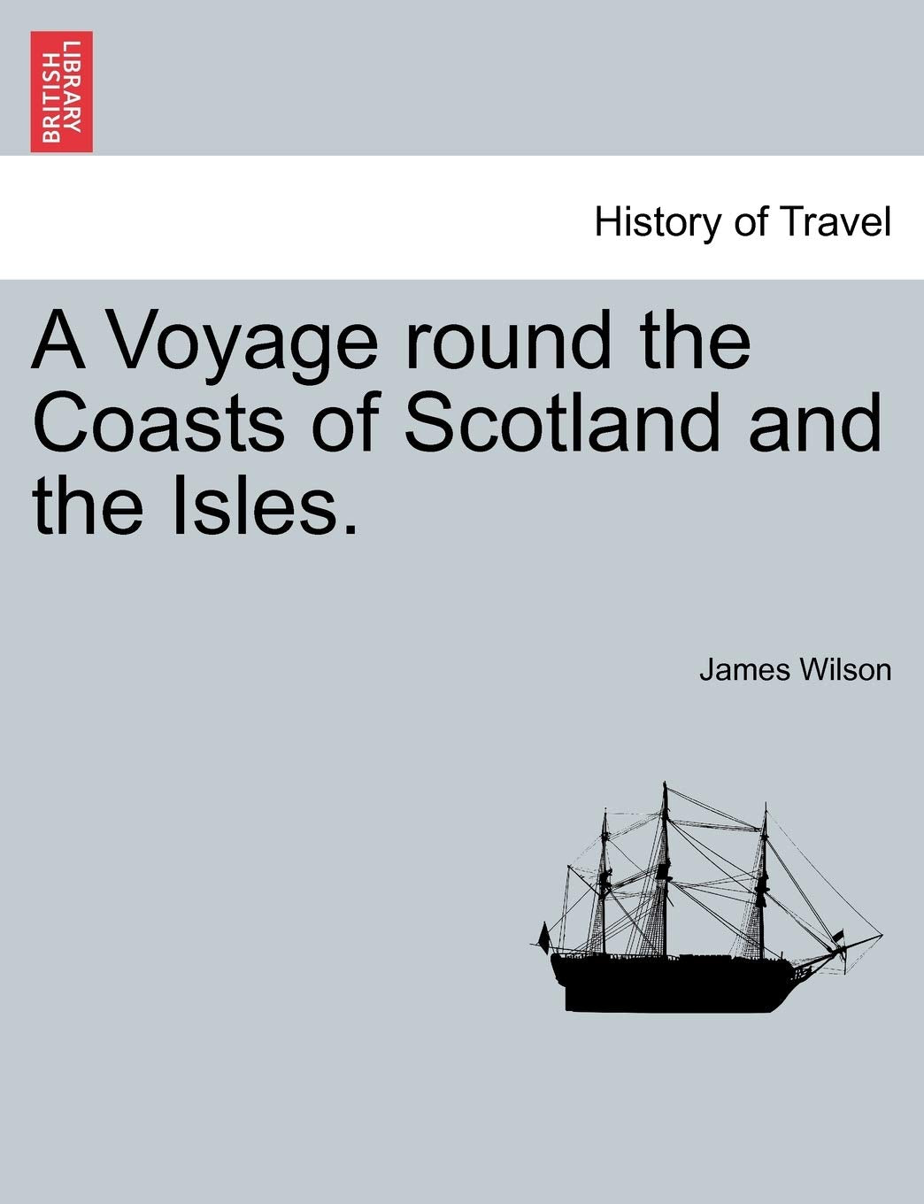 A Voyage Round the Coasts of Scotland and the Isles. Vol. II Contemporary literature