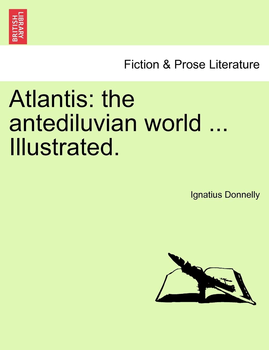 Atlantis: the antediluvian world ... Illustrated. Philosophy
