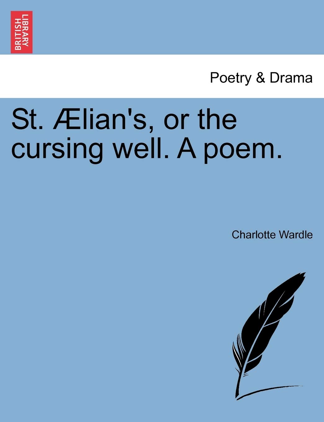 St. Lian's, or the Cursing Well. a Poem. book