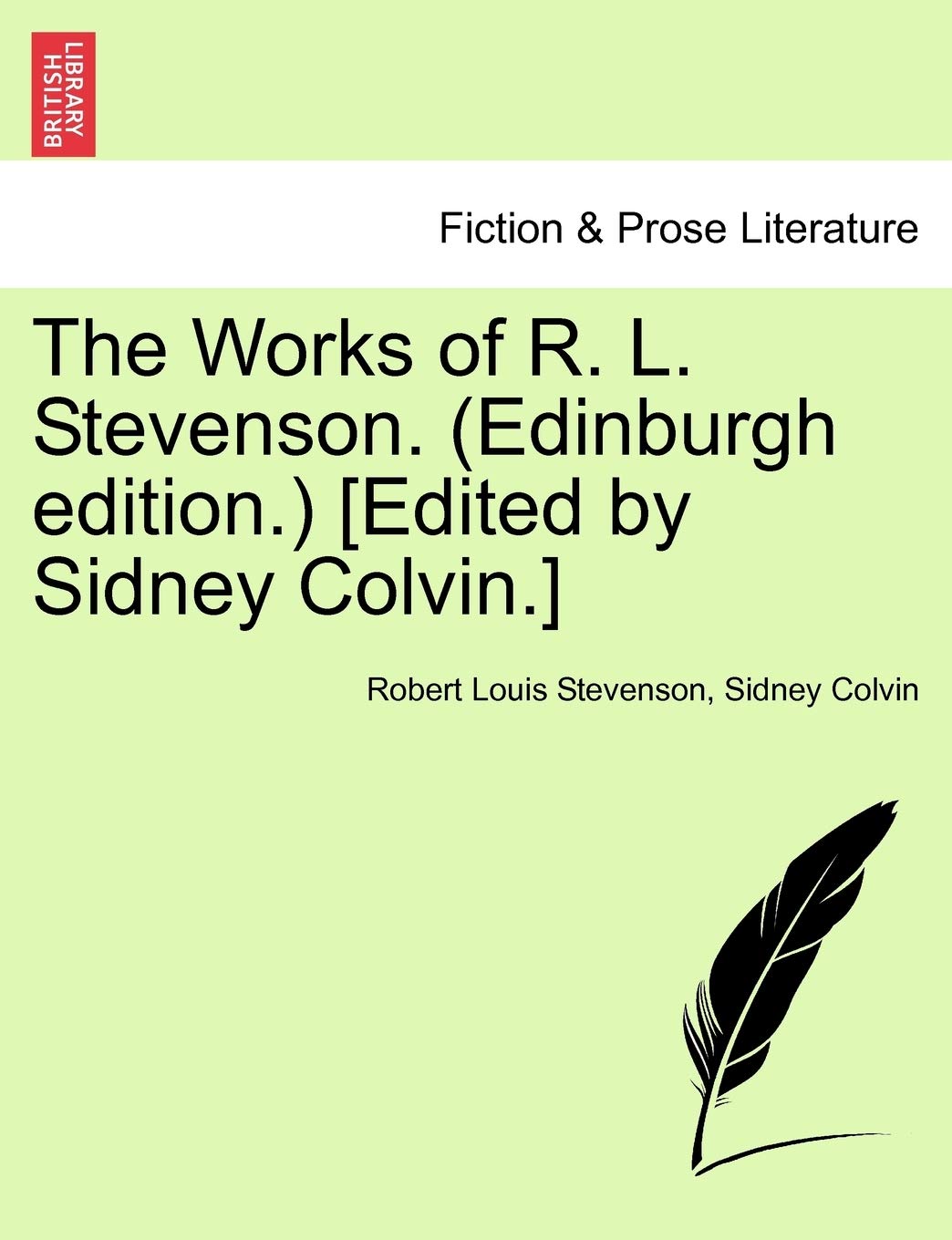 The Works of R. L. Stevenson. (Edinburgh Edition.) Contemporary literature