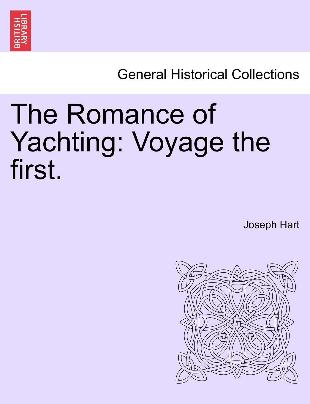 The Romance of Yachting: Voyage the First. Politics & History