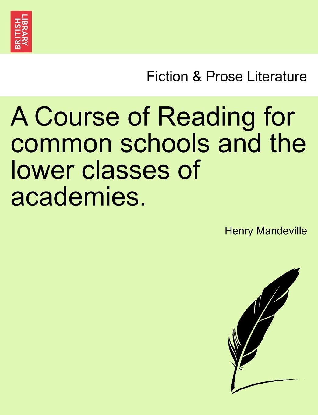 A Course of Reading for Common Schools and the Lower Classes of Academies. Contemporary literature