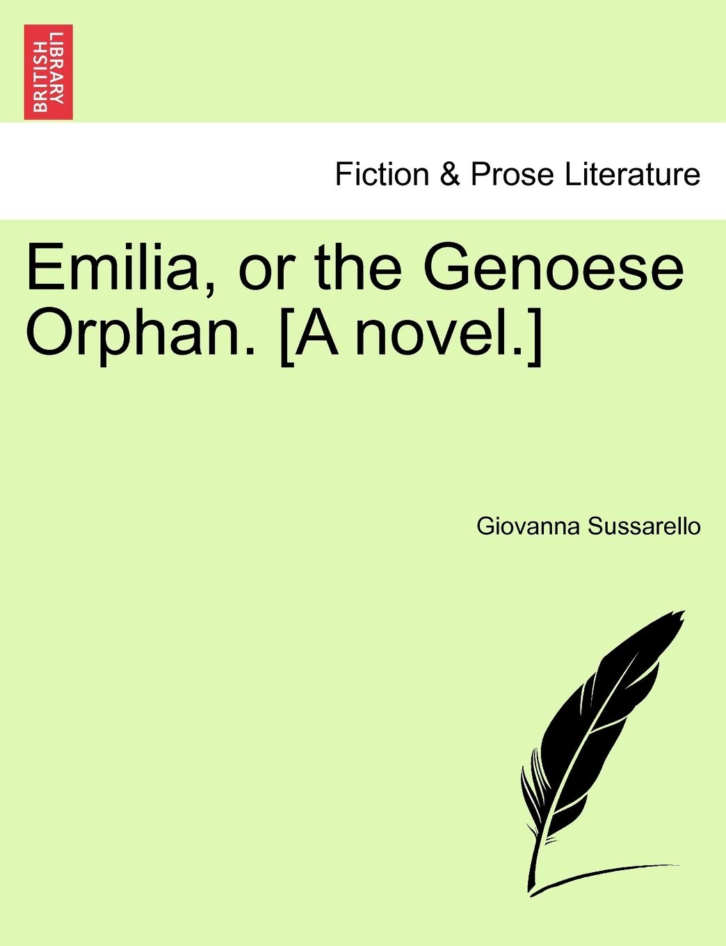 Emilia, or the Genoese Orphan. Contemporary literature